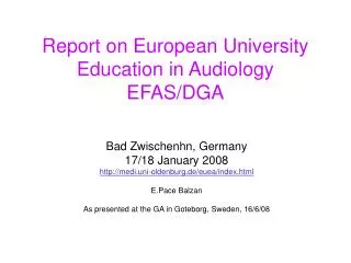 Report on European University Education in Audiology EFAS/DGA