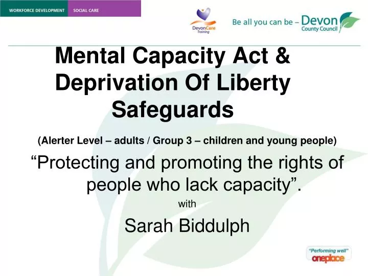 mental capacity act deprivation of liberty safeguards