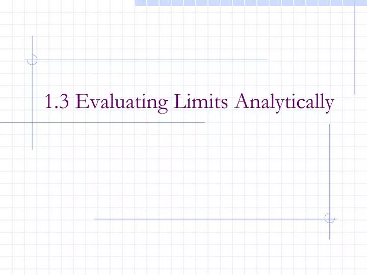 1 3 evaluating limits analytically