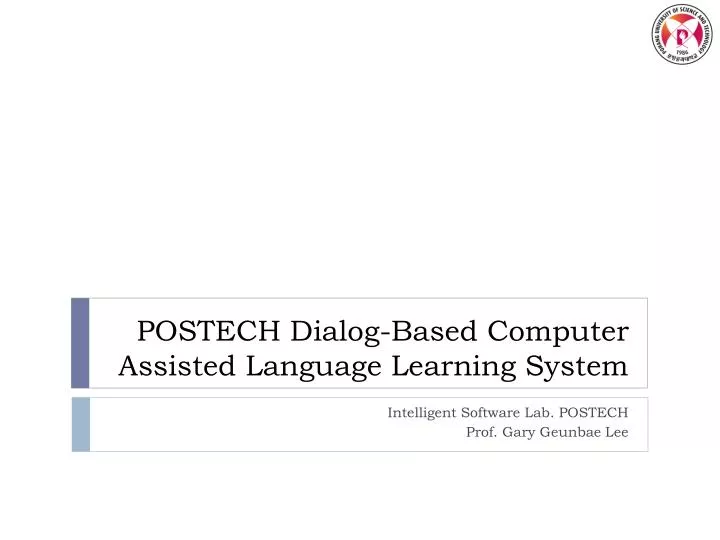 postech dialog based computer assisted language learning system
