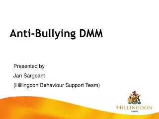 Anti-Bullying DMM