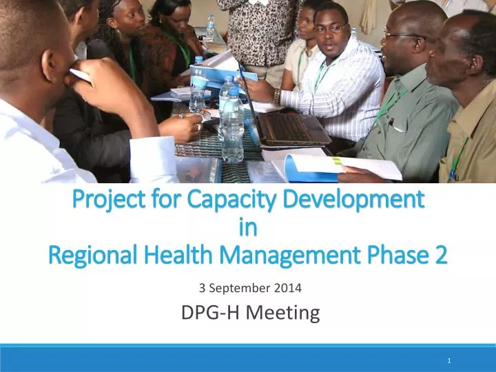 project for capacity development in regional health management phase 2