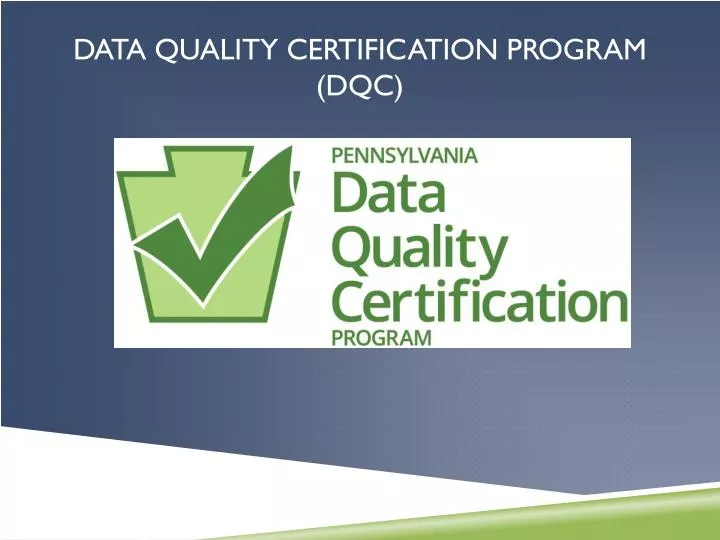 data quality certification program dqc
