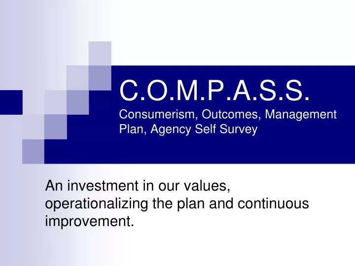 c o m p a s s consumerism outcomes management plan agency self survey