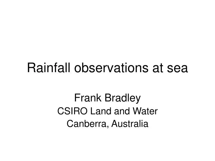 rainfall observations at sea