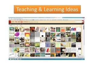 Teaching &amp; Learning Ideas