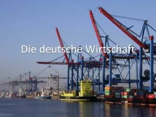 die deutsche wirtschaft