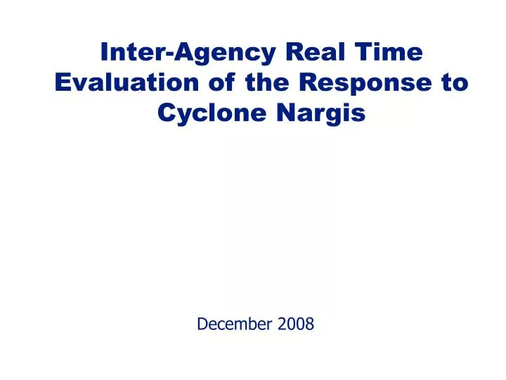 inter agency real time evaluation of the response to cyclone nargis