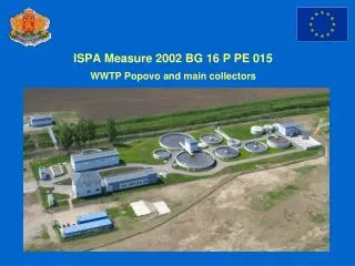 ISPA Measure 2002 BG 16 P PE 015 WWTP Popovo and main collectors