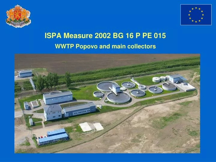 ispa measure 2002 bg 16 p pe 015 wwtp popovo and main collectors