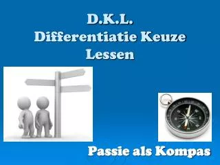 d k l differentiatie keuze lessen