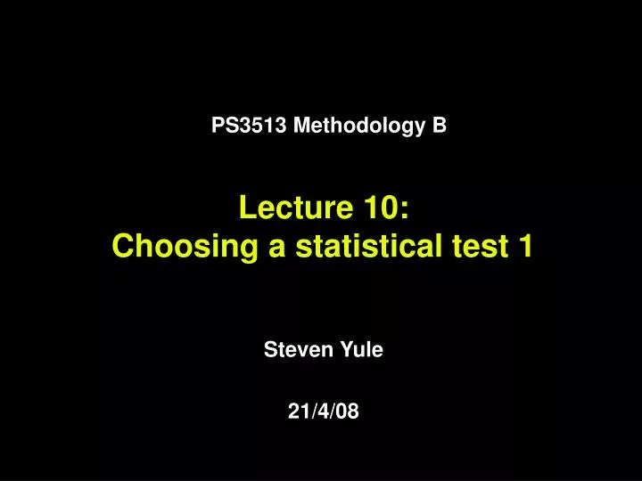 lecture 10 choosing a statistical test 1