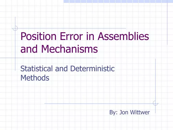 position error in assemblies and mechanisms
