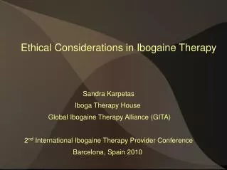 Ethical Considerations in Ibogaine Therapy