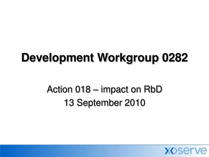 development workgroup 0282