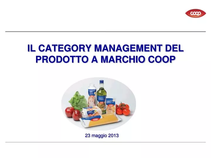 il category management del prodotto a marchio coop