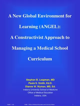 Stephen B. Leapman, MD Paula S. Smith, Ed.D. Dianne W. Wyman, MS, Ed.
