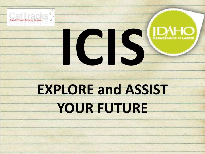 icis explore and assist your future