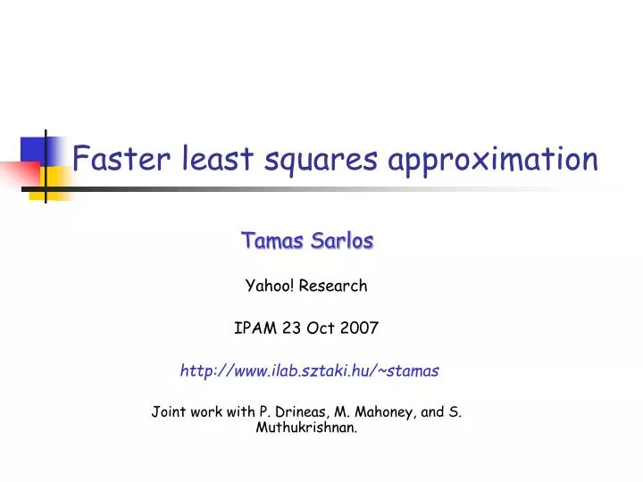 faster least squares approximation