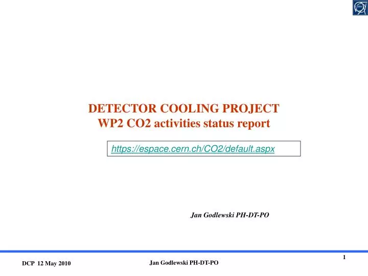 detector cooling project wp2 co2 activities status report