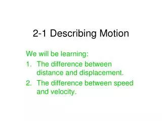 2-1 Describing Motion