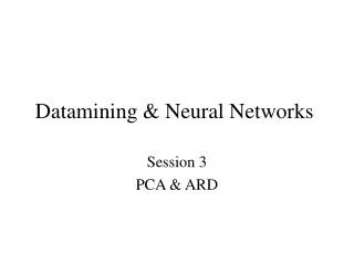 Datamining &amp; Neural Networks