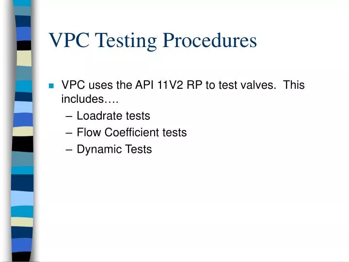 vpc testing procedures