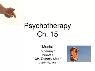 Psychotherapy Ch. 15
