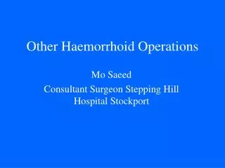 Other Haemorrhoid Operations