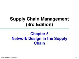 Chapter 5 Network Design in the Supply Chain