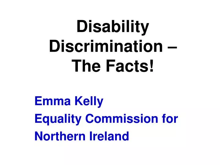 disability discrimination the facts