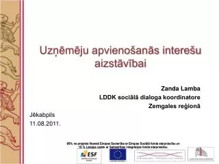 uz m ju apvieno an s intere u aizst v bai