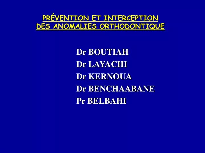 pr vention et interception des anomalies orthodontique