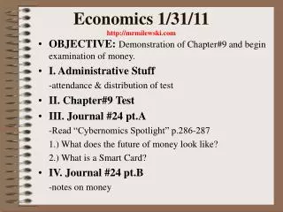 Economics 1/31/11 mrmilewski