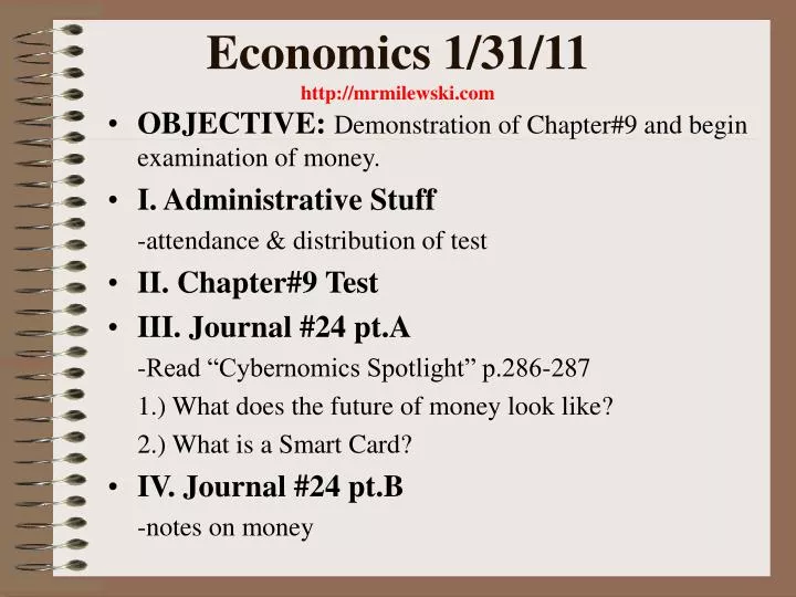 economics 1 31 11 http mrmilewski com