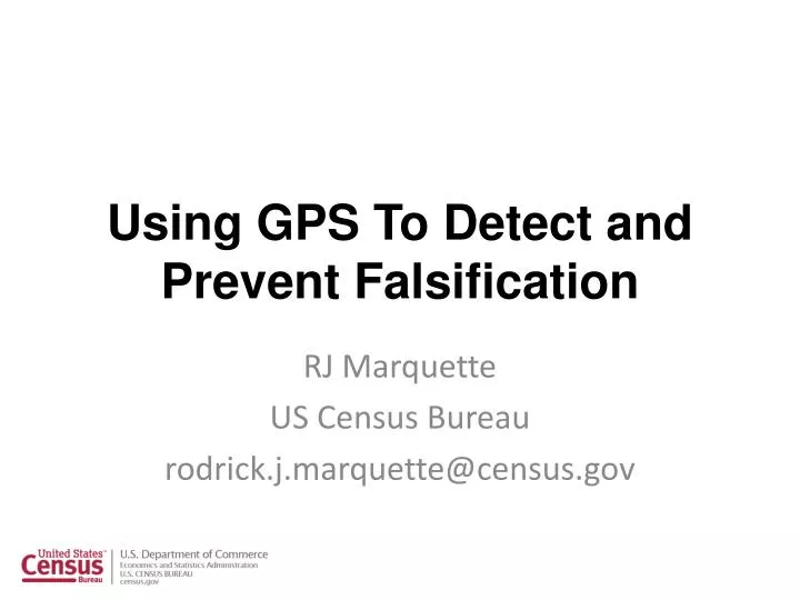 using gps to detect and prevent falsification