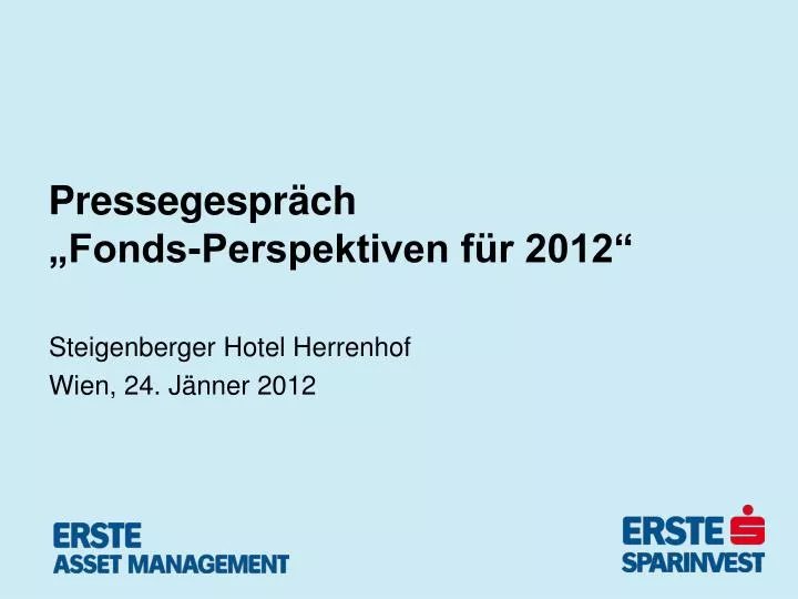 pressegespr ch fonds perspektiven f r 2012