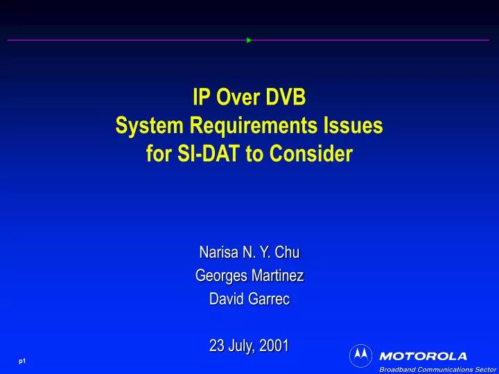 ip over dvb system requirements issues for si dat to consider