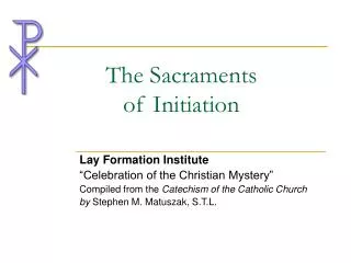 The Sacraments of Initiation