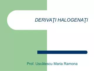 deriva i halogena i