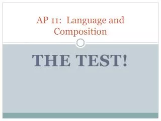 AP 11: Language and Composition