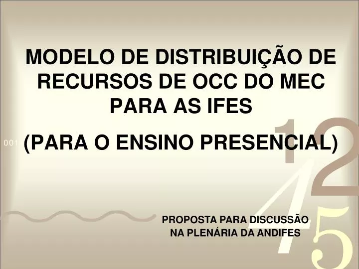 modelo de distribui o de recursos de occ do mec para as ifes para o ensino presencial