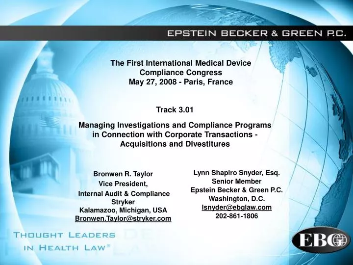 the first international medical device compliance congress may 27 2008 paris france