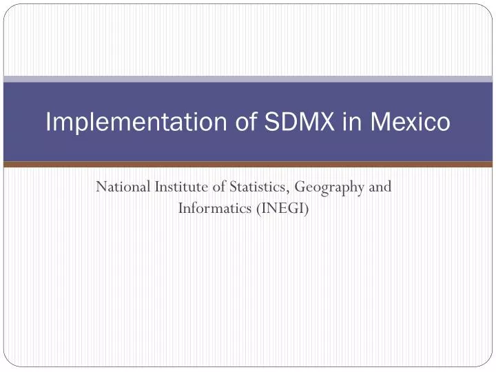 implementation of sdmx in mexico
