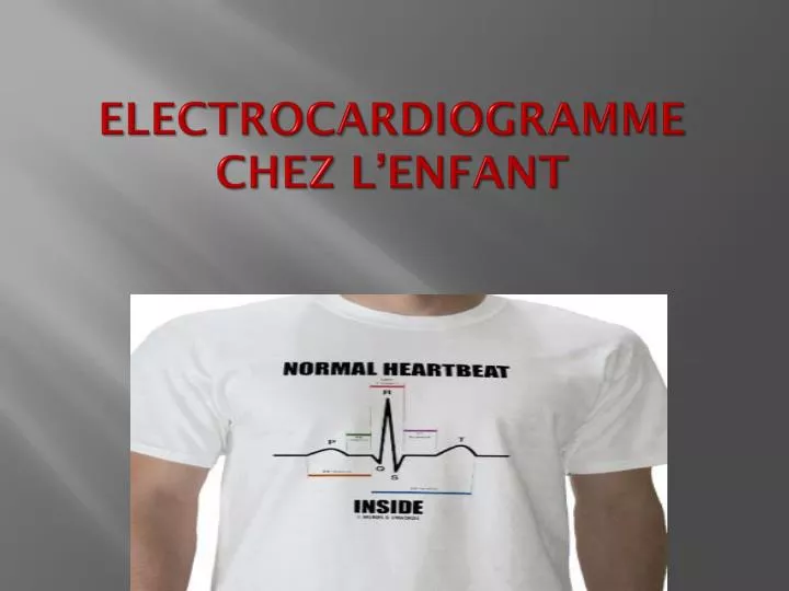 electrocardiogramme chez l enfant