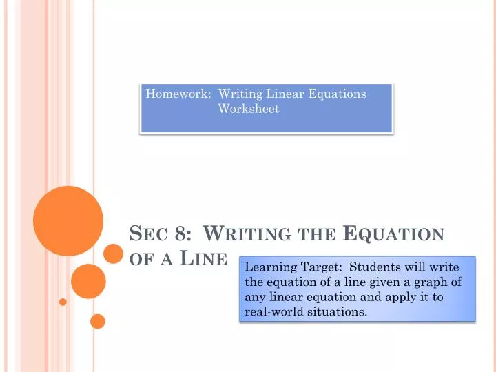 sec 8 writing the equation of a line