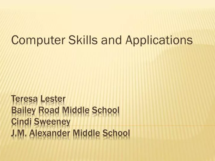 computer skills and applications