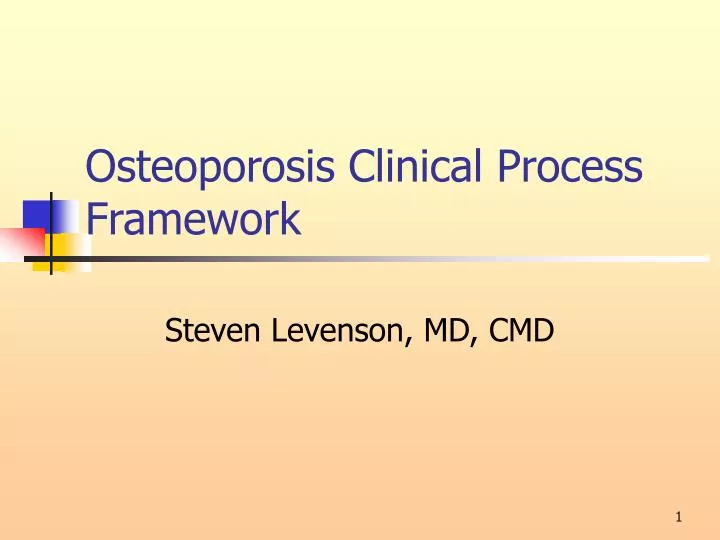 osteoporosis clinical process framework