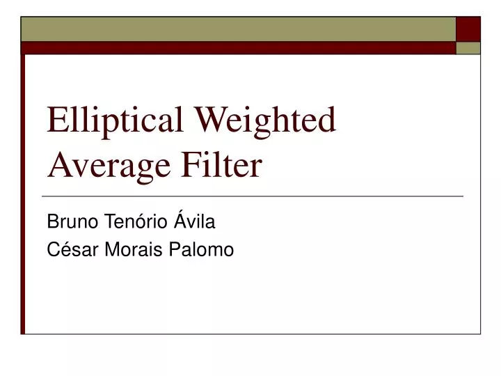 elliptical weighted average filter