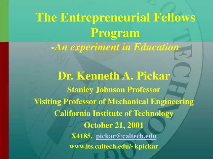 the entrepreneurial fellows program an experiment in education